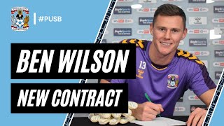 Ben Wilson signs new Sky Blues contract  I am absolutely BUZZING to get it over the line