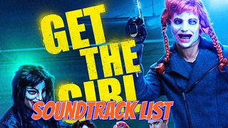 Get the Girl Soundtrack list