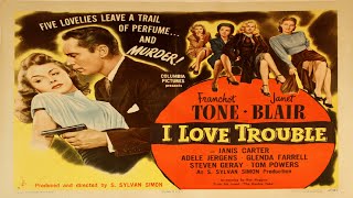 I Love Trouble 1948 Film noir detective movie