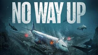 No Way Up 2024 Movie  Sophie McIntosh Will Attenborough Jeremias Amoore  Review and Facts