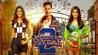 Student Of The Year 2  Tiger shoff  Annaya Pandey  Tara Sutaria  Karan Johar