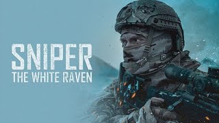 Sniper The White Raven 2022 Movie  Pavlo Aldoshyn Maryna Koshkina  Review and Facts