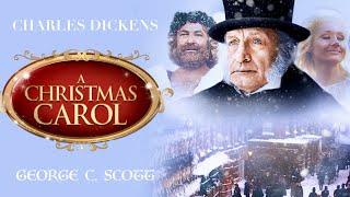 A Christmas Carol 1984 HD  George C Scott As Scrooge Charles Dickens Enduring Christmas Story