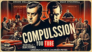 Compulsion 1959  Colorized Crime Thriller  HD Classic Movie    CineGold