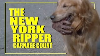 The New York Ripper 1982 Carnage Count