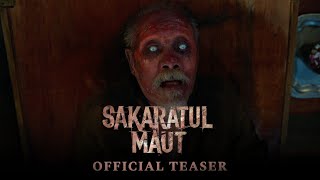 OFFICIAL TEASER SAKARATUL MAUT  SEGERA DI BIOSKOP