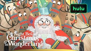 The Night Before Christmas in Wonderland  Official Trailer  Hulu