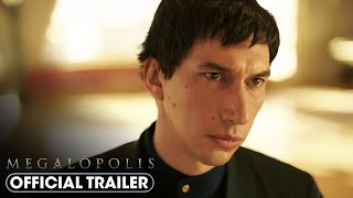 Megalopolis 2024 Official Trailer  Adam Driver Giancarlo Esposito Nathalie Emmanuel