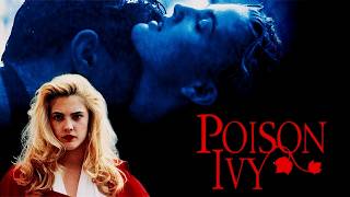 Poison Ivy 1992 EroticThriller Movie  Poison Ivy 1992 Full Movie Facts  Review  Drew Barrymore