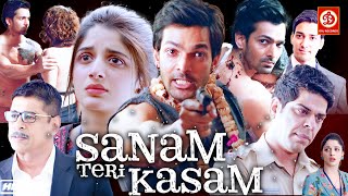 SANAM TERI KASAM Full Movie HD  Superhit Hindi Romantic Movie  Harshvardhan Rane  Mawra Hocane