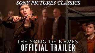 THE SONG OF NAMES  Official Trailer 2019