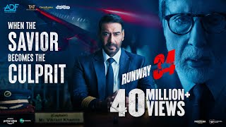 Runway 34  Official Trailer 2  Amitabh Bachchan Ajay Devgn Rakul Preet  29th April 2022