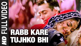 Rabb Kare Tujhko Bhi Full Song Mujhse Shaadi Karogi