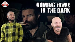 COMING HOME IN THE DARK Movie Review SPOILER ALERT