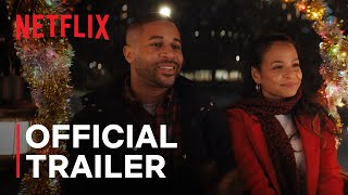 Meet Me Next Christmas  Official Trailer  Netflix