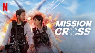 Mission Cross 2024 Official Trailer HD  Netflix