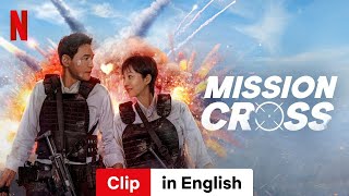 Mission Cross Clip  Trailer in English  Netflix