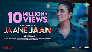 JAANE JAAN  Kareena Kapoor Khan  Jaideep Ahlawat Vijay VarmaNeha KakkarSachinJigarSujoy Ghosh