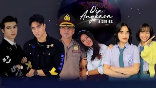 Teaser SeriesDia AngkasaPlot CeritaCast  CharacterYesaya AbrahamSheninaJeff SmithFreyaJkt48