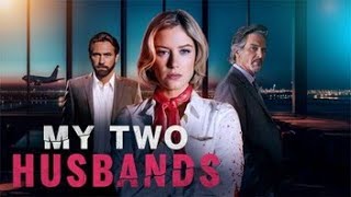 New My two husbands 2024 LMN  BEST Lifetime Movies  Based on a true story 2024