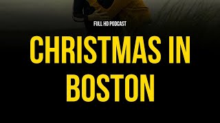 Christmas in Boston 2005  HD Full Movie Podcast Episode  Film Review