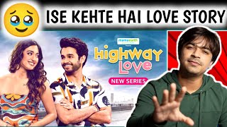 Dil Jeet LiyaHIGHWAY LOVE Series Review  Jasstag