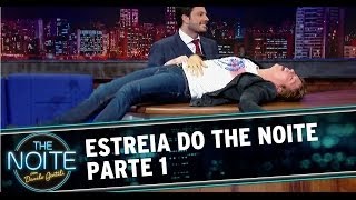 Estreia do The Noite Com Danilo Gentili HD  Parte 1