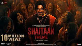 Shaitaan Theme Song  Shaitaan  Ajay Devgn R Madhavan Jyotika  Amit T Kumaar Siddharth B