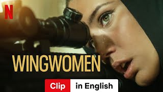 Wingwomen Clip  Trailer in English  Netflix