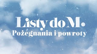 Listy do M Poegnania i powroty  Pierwszy ZWIASTUN filmu