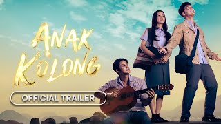 Anak Kolong  2024  Official Trailer