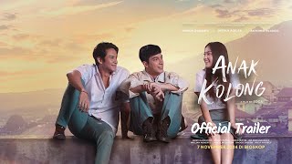 Anak Kolong  Official Trailer