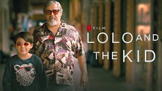 Lolo and the Kid 2024 Movie  Euwenn Mikaell Joel Torre Iza Calzado  Fact And Review