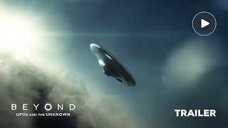 Beyond UFOs and The Unknown MGM 2024 Series Official Trailer