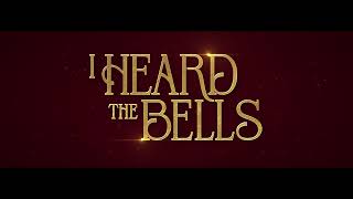 I HEARD THE BELLS 2022 Movie Official Trailer  Sight  Sound Films