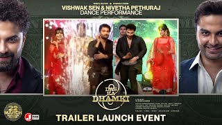 Vishwak Sen  Nivetha Pethuraj Dance Performance  Das Ka  Dhamki Trailer Launch Event  Leon James