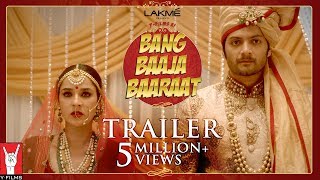 Official Trailer  Bang Baaja Baaraat