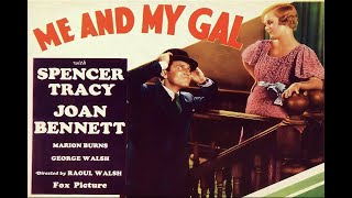 Me and My Gal with Spencer Tracy 1932  1080p HD Film