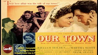 Our Town 1940  Full Movie  William Holden  Martha Scott  Fay Bainter