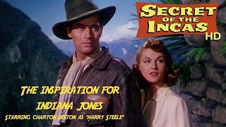 Secret of the Incas 1954 in 1080 HD and 169 widescreen  The inspiration for Indiana Jones