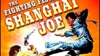 The Fighting Fists of Shanghai Joe  Suite