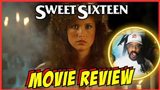 SWEET SIXTEEN 1983  REVIEW  MYSTERIOUSLY FORGOTTEN SLASHER