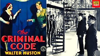 The Criminal Code 1930 720p  CRIME DRAMA  Walter Huston Phillips Holmes Constance Cummings