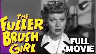 The Fuller Brush Girl ft Lucille Ball  Full Movie  Daily Laugh