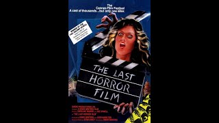 The Last Horror Film 1982 Trailer