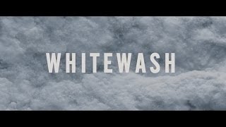 Whitewash  2013  Official Trailer