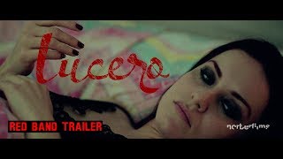 Lucero 2019  Official Trailer