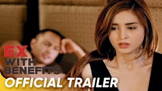 Ex With Benefits Official Trailer  Derek Ramsay Coleen Garcia Meg Imperial  Ex With Benefits