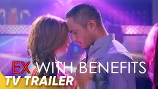 Ex with Benefits TV Trailer  Derek Ramsay Coleen Garcia Meg Imperial  Ex with Benefits