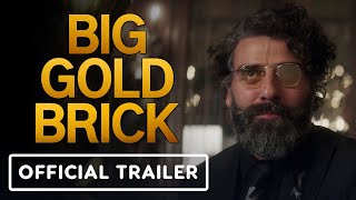 Big Gold Brick  Official Trailer 2022 Andy Garcia Oscar Isaac Megan Fox